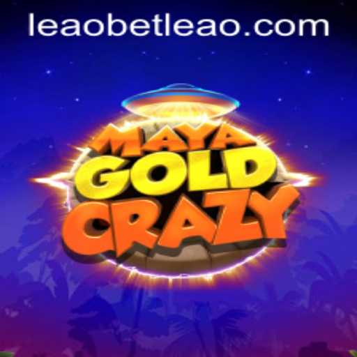 Explore the World of MayaGoldCrazy: A Thrilling Gaming Experience with Leaobet